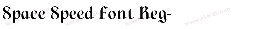 Space Speed Font Reg字体转换